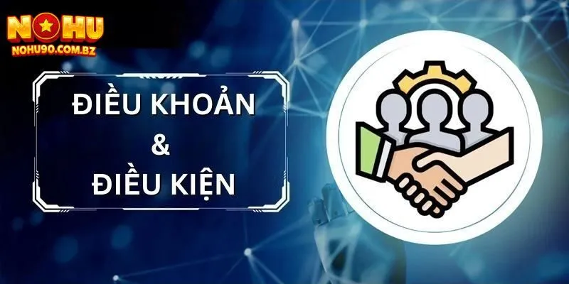 Điều khoản điều kiện sử dụng dịch vụ cá cược